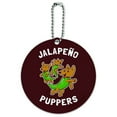 thumbnail image 1 of Jalapeno Puppers Puppy Dog Poppers Funny Humor Round Luggage ID Tag Card Suitcase Carry-On, 1 of 8