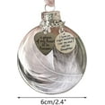 thumbnail image 2 of Dalrosia Clear Christmas Memorial Hanging Ornament Feather Ball, A Piece of My Heart is in Heaven, Sympathy Gift for Loss of Wife Christmas Tree Hanging Pendant 2.4 inch/60 mm for Loved One, 2 of 2