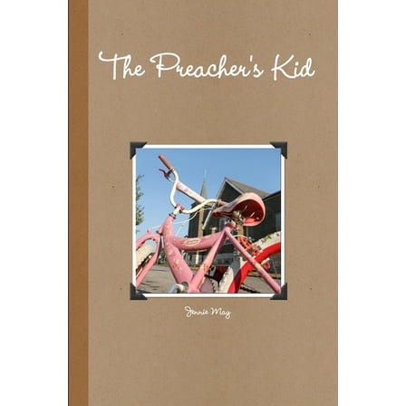 The Preacher's Kid, (Paperback)