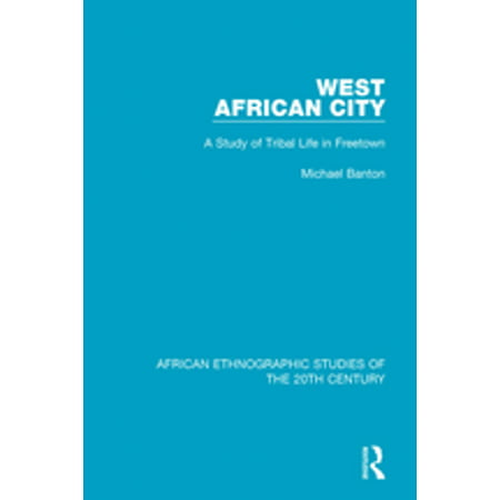West African City - eBook (Best Cities In West Africa)