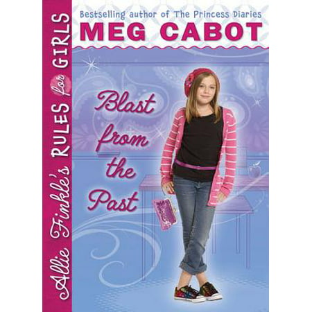 Allie Finkle's Rules for Girls #6: Blast from the Past - eBook