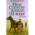 thumbnail image 1 of Pre-Owned High Country Ambush (An American Adventure, Book 9) (Paperback) 1556612877 9781556612879, 1 of 1