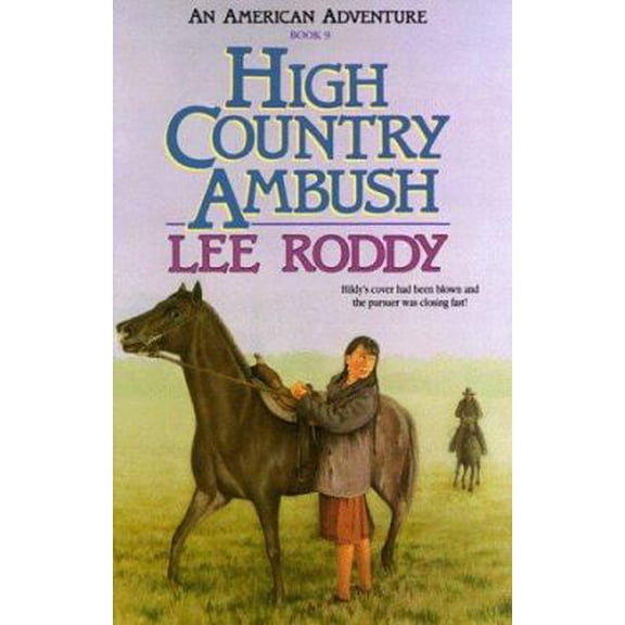 Pre-Owned High Country Ambush (An American Adventure, Book 9) (Paperback) 1556612877 9781556612879