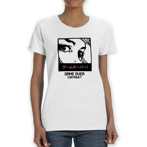 Game Over, Continue? Women T-Shirt, Female x-Large