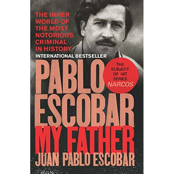 Pablo Escobar Juan Pablo Escobar (Paperback)