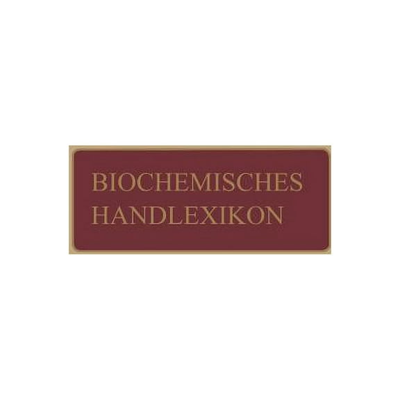 Biochemisches Handlexikon: 1. Band, 1. HÃ¤lfte Kohlenstoff, Kohlenwasserstoffe, Alkohole Der Aliphatischen Reihe, Phenole, (Paperback)