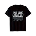thumbnail image 3 of 【New Arrival】Funny Math Teacher T-Shirt - "Dear Math, Solve Your Own Problems" Sarcastic Quote with Formulas, Black Cotton Tee, 3 of 7