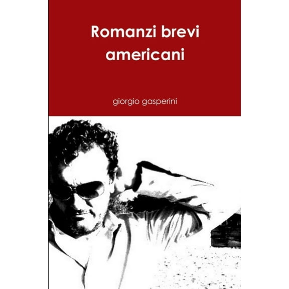 Romanzi brevi americani, (Paperback)