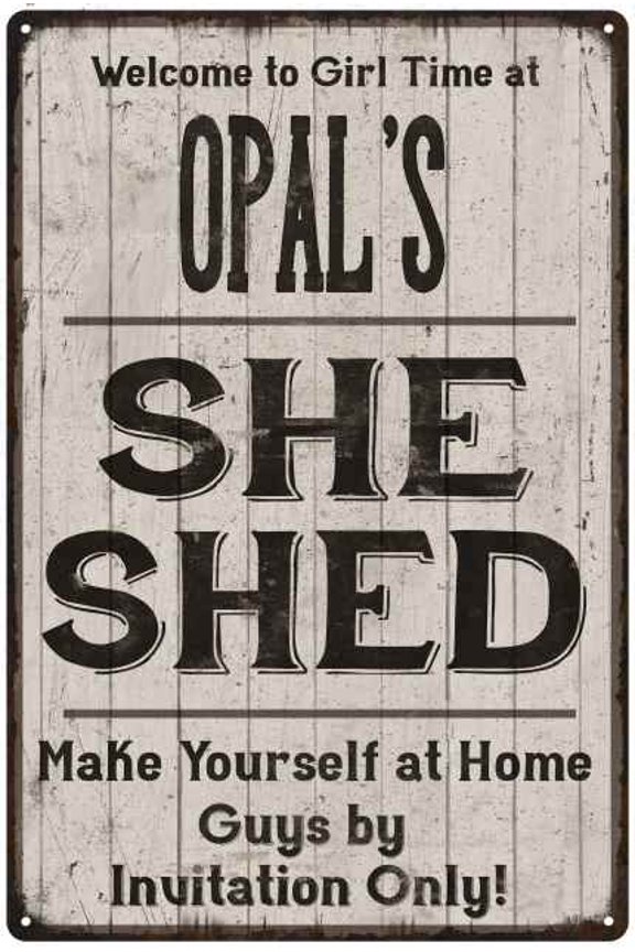 OPAL'S She Shed Sign Lady Cave Gift 8 x 12 High Gloss Metal 208120082349