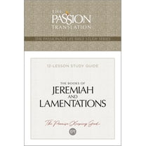 Tpt the Books of Jeremiah and Lamentations: 12-Lesson Study Guide, (Paperback)