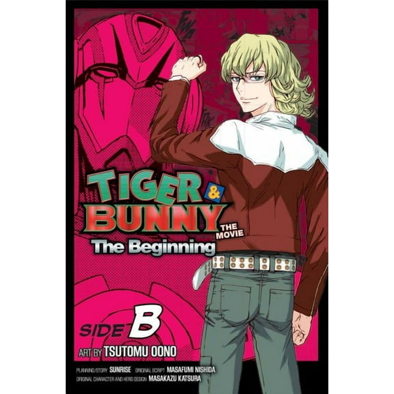 Tiger & Bunny: The Beginning: Tiger & Bunny: The Beginning Side B, Vol. 2 : Side B (Series #2) (Paperback)
