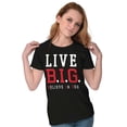 thumbnail image 3 of Live BIG Believe In God Christian Womens Slim Fit Graphic Tee Brisco Brands S, 3 of 5