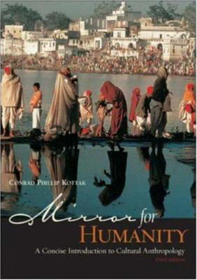 Mirror for Humanity : A Concise Introduction to Cultural Anthropology, with  PowerWeb, Used [Paperback] - Walmart.com