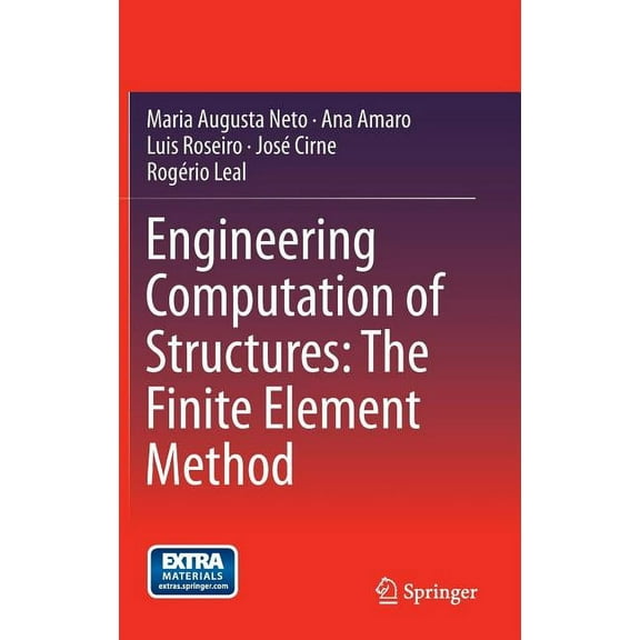 Engineering Computation of Structures: The Finite Element Method, (Hardcover)
