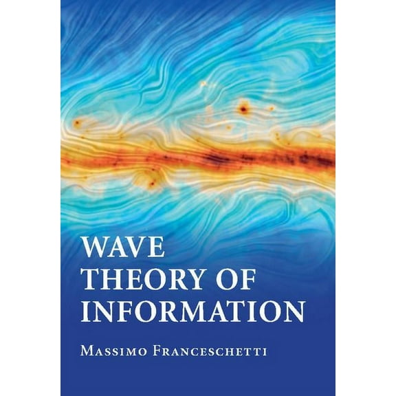 Wave Theory of Information, (Hardcover)