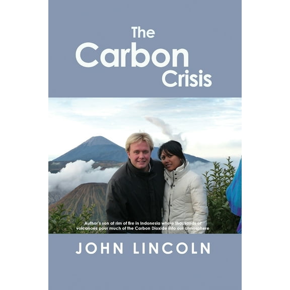 The Carbon Crisis (Paperback)