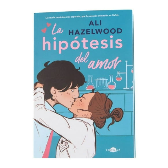 La Hipótesis del Amor Contraluz Ali Hazelwood