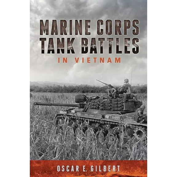 Marine Corps Tank Battles in Vietnam (Paperback)
