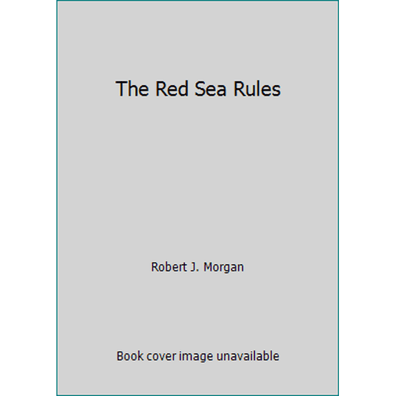 Pre-Owned The Red Sea Rules (Paperback) 0849946824 9780849946820