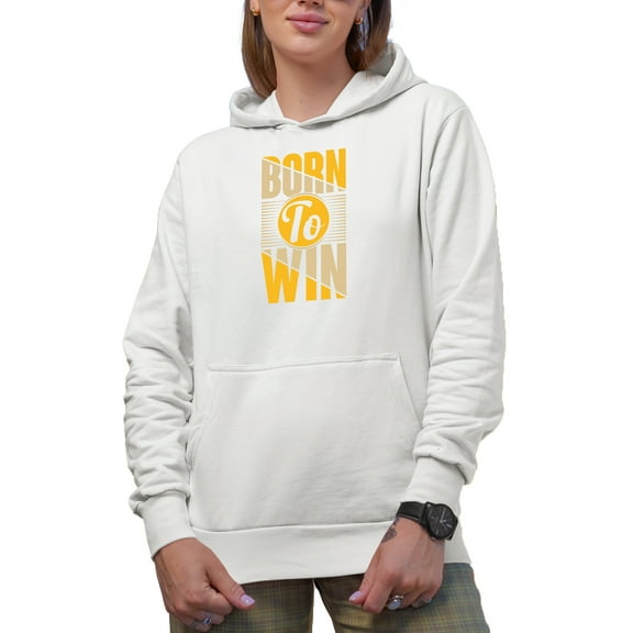 Born to Win, White Hooded Sweatshirt or Hoodie, Small