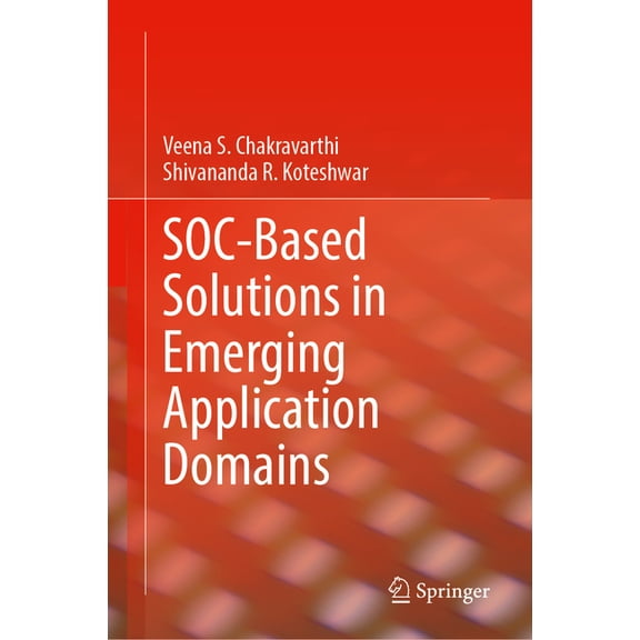 Soc-Based Solutions in Emerging Application Domains, (Hardcover)
