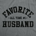 thumbnail image 2 of Mens Favorite All Time Husband T Shirt Funny Sarcastic Married Graphic Novelty Tee Graphic Tees, 2 of 9