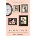 thumbnail image 1 of Pre-Owned What We Have: A Memoir (Paperback) 159240636X 9781592406364, 1 of 1