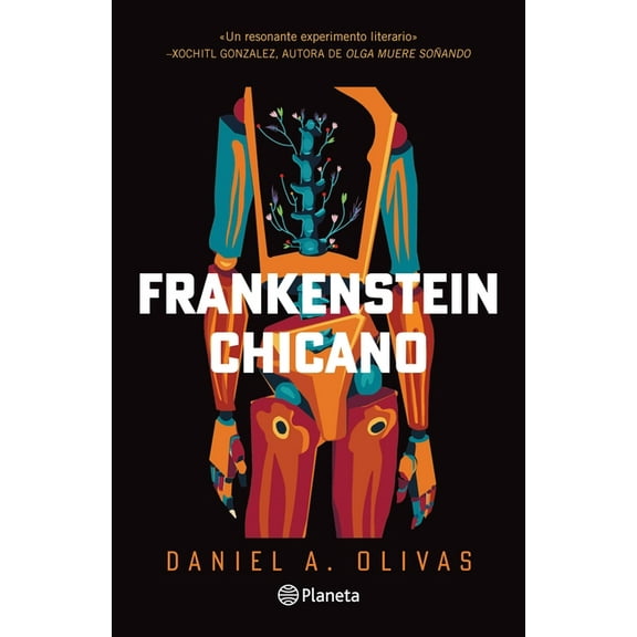 Frankenstein Chicano (Novela) / Chicano Frankenstein (a Novel), (Paperback)