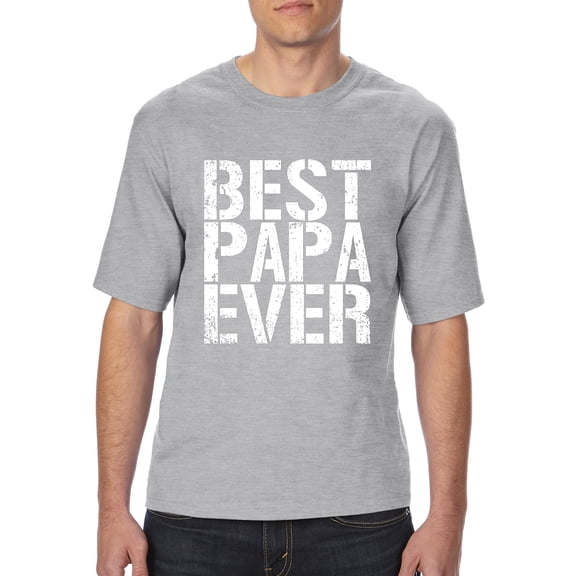 NIB - Big Men's T-Shirt - Best Papa