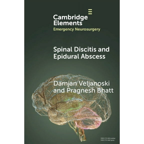 Elements in Emergency Neurosurgery Spinal Discitis and Epidural Abscess, (Paperback)