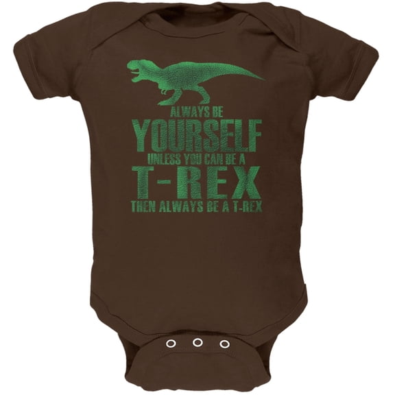 Jurassic - Always Be Yourself T-Rex Brown Soft Baby One Piece - 12 month