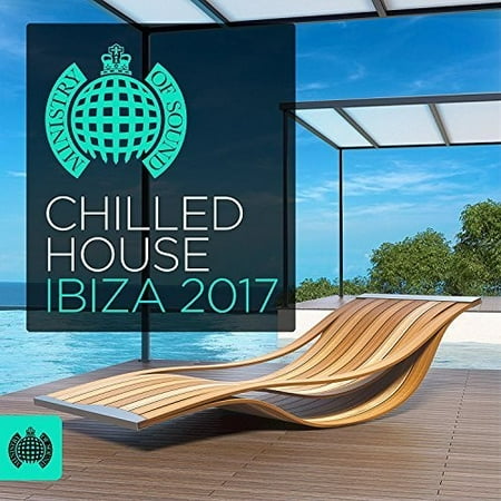 Ministry Of Sound: Chilled House Ibiza 2017 / Various (Best Of Chill Dubstep)