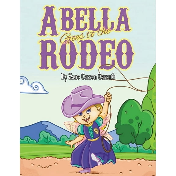 Abella Goes to the Rodeo, (Paperback)