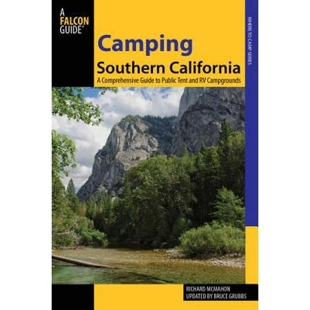 Camping Southern California : A Comprehensive Guide to Public Tent and RV (Best Tent Camping In Southern California)