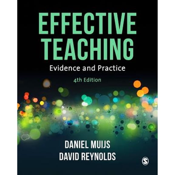 Pre-Owned Effective Teaching: Evidence and Practice (Paperback) by Daniel Muijs, David Reynolds