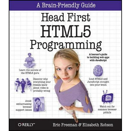 Head First HTML5 Programming : Building Web Apps with (Best Programming Language For Web Application Development)