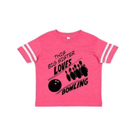 

Inktastic This Big Sister Loves Bowling Gift Toddler Toddler Girl T-Shirt