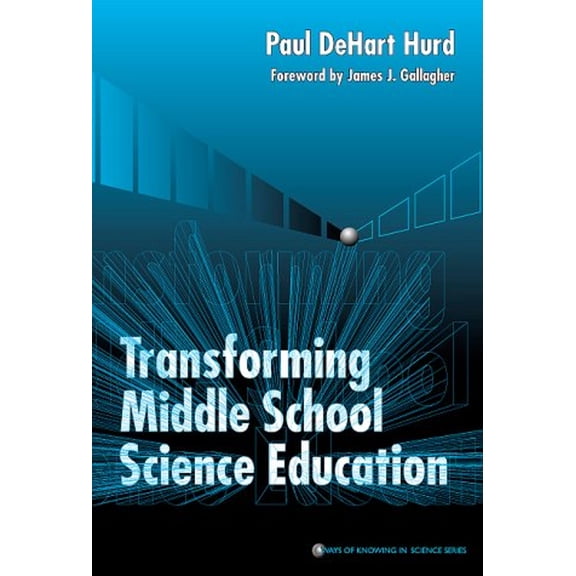 Pre-Owned Transforming Middle School Science Education (Paperback) 0807739227 9780807739228