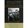 thumbnail image 3 of Race And Labor Matters In The New U.S. Economy, 3 of 3