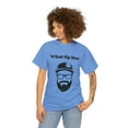 thumbnail image 3 of What Up Doe Slang Greeting Funny Quote Unisex T-Shirt Bearded Man Graphic, 3 of 11