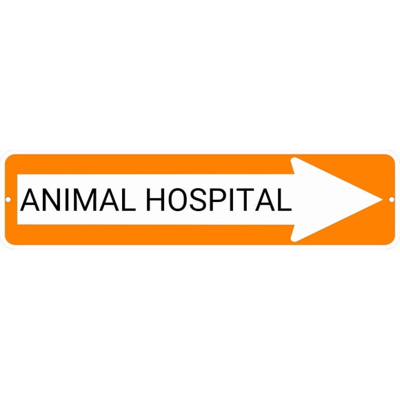 ANIMAL HOSPITAL Orange Right Arrow 24 x 6 inch Aluminum Composite Sign