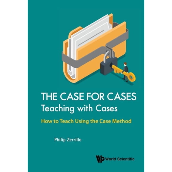 Case for Cases: Teaching with Cases, the, (Hardcover)