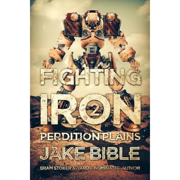 Pre-Owned Fighting Iron 2 (Paperback) 1925493547 9781925493542