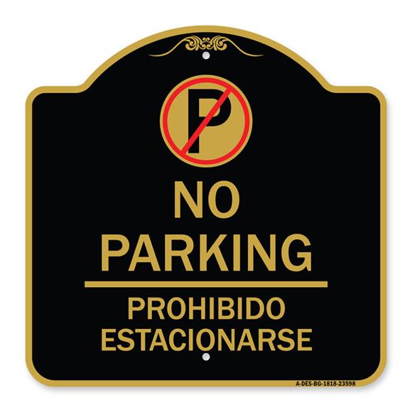 SignMission A-DES-BG-1818-23598 18 x 18 in. Designer Series Sign - No Parking with No Parking Symbol, Black & Gold
