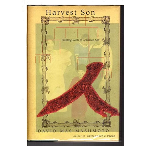 Pre-Owned Harvest Son: Planting Roots in American Soil (Hardcover) 0393046737 9780393046731