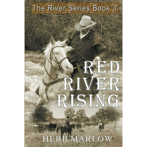 River Red River Rising, Book 3, (Paperback)