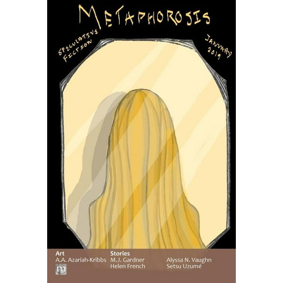 Metaphorosis Magazine: Metaphorosis January 2019 (Paperback)