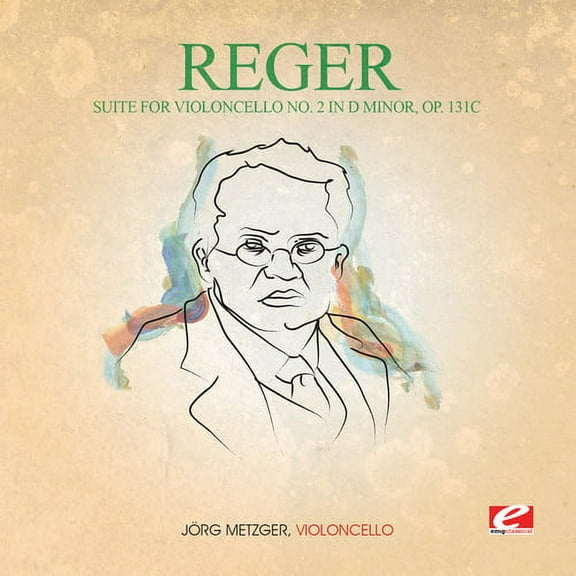 Reger - Suite for Violoncello 2 in D Min 131C - Classical - CD