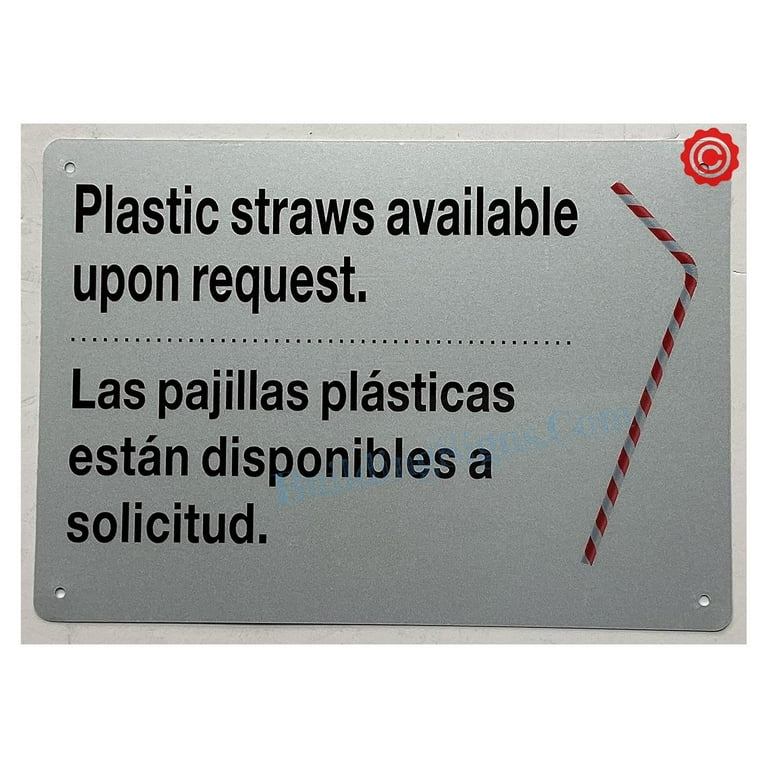 PLASTIC STRAWS AVAILABLE UPON REQUEST SIGN