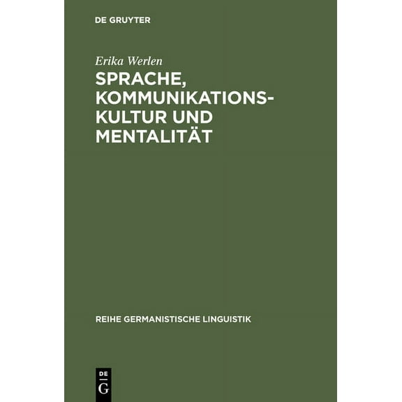 Reihe Germanistische Linguistik Sprache, Kommunikationskultur und Mentalität, Book 194, (Hardcover)